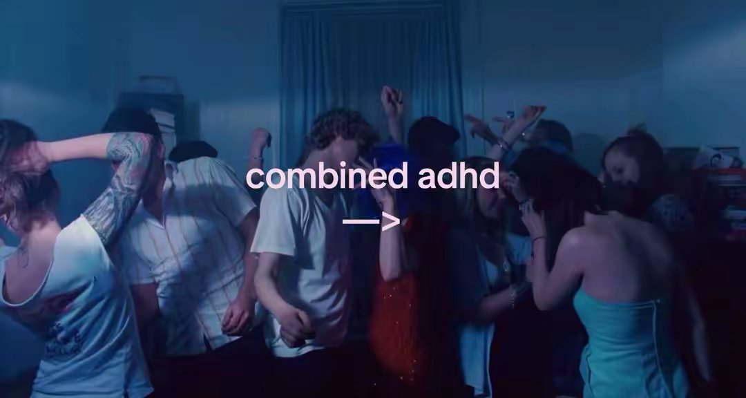 combined adhd ->