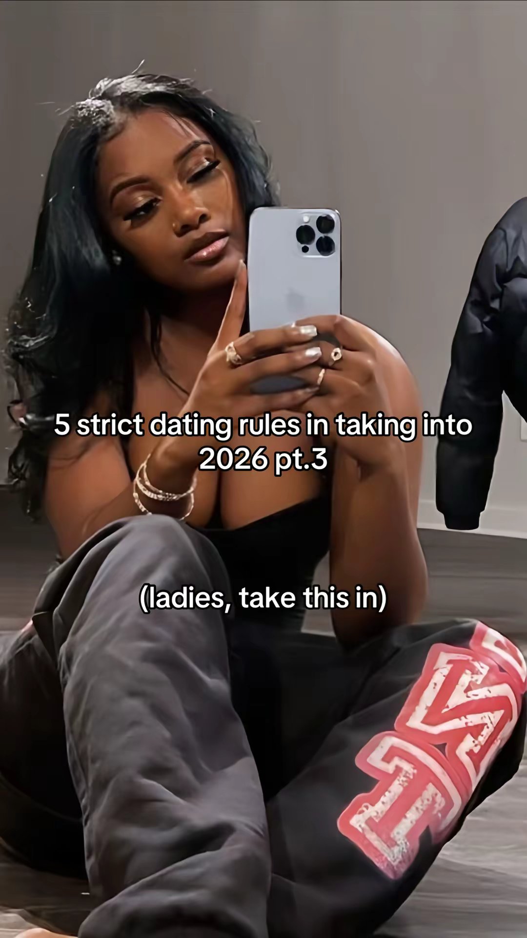 5 strict dating rules in taking into 2026 pt.3 (ladies, take this in)