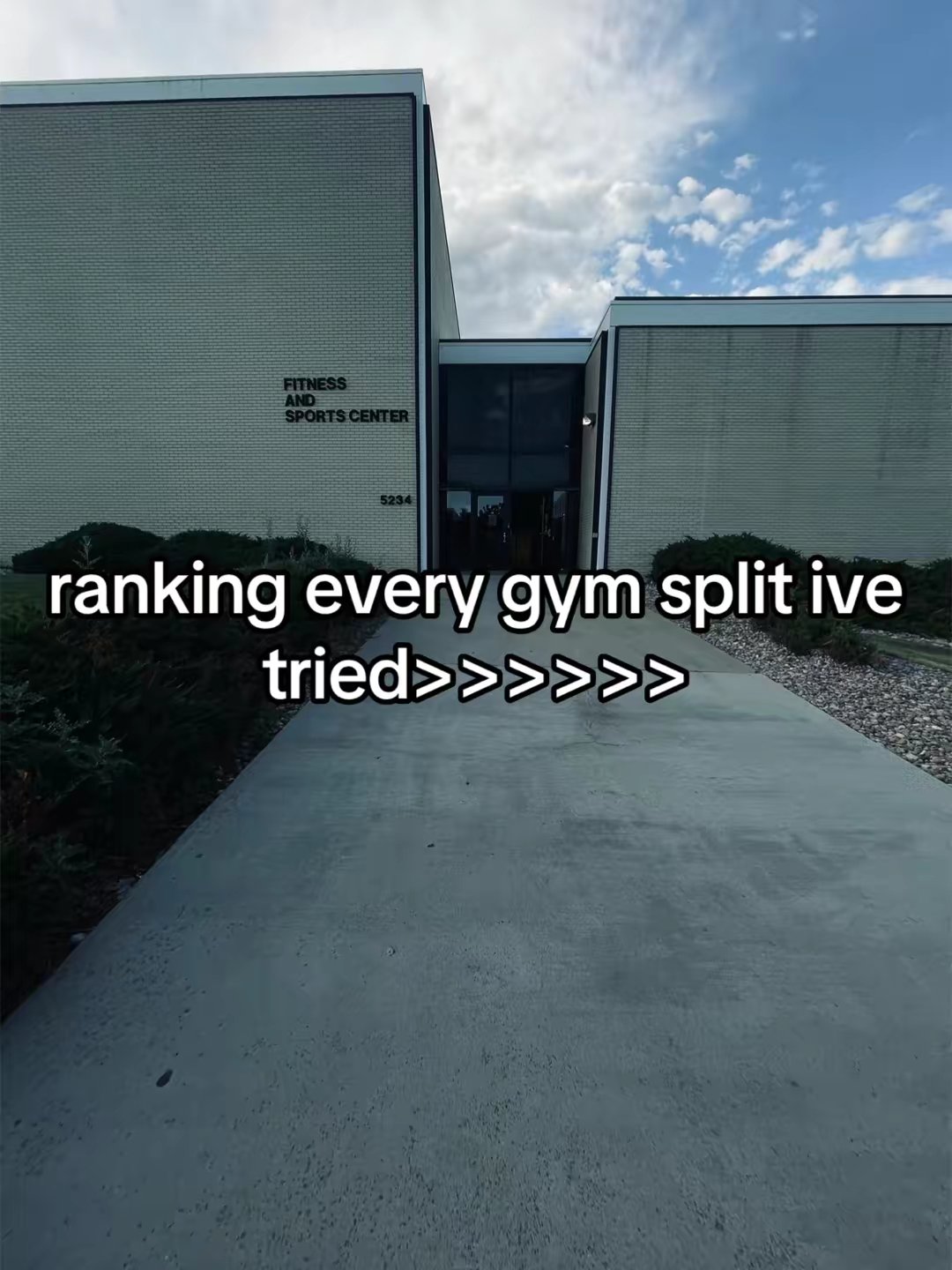 ranking every gym split ive tried>>>>>>