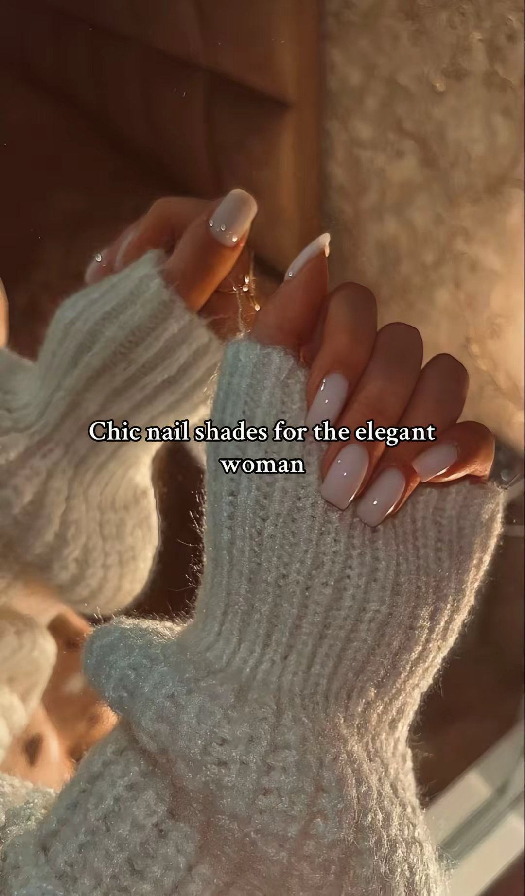 Chic nail shades for the elegant woman