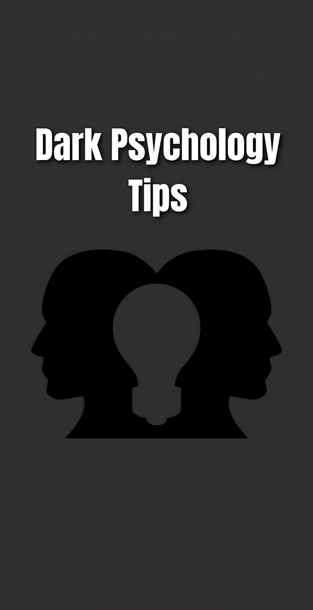 Dark Psychology Tips