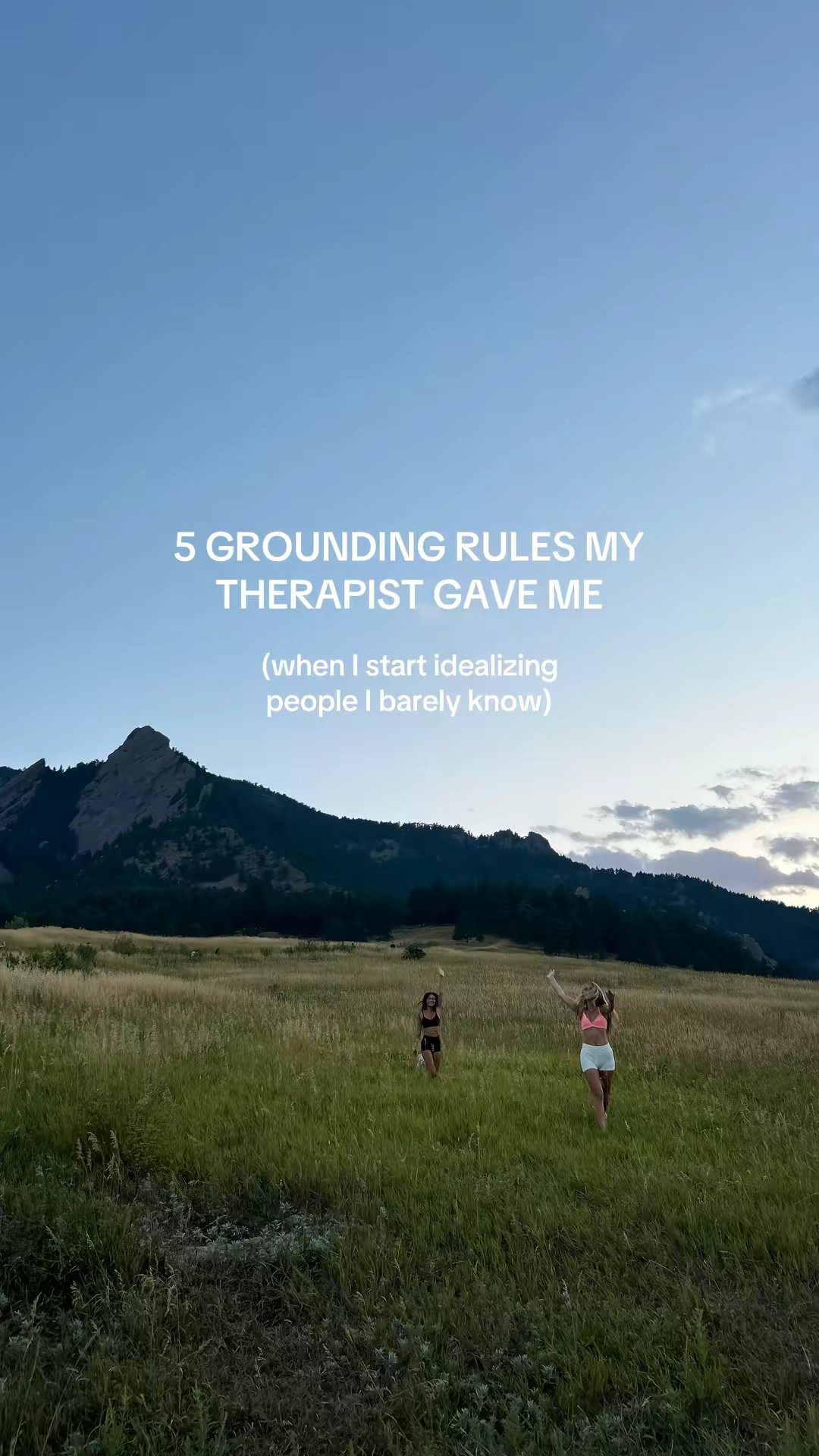 5 GROUNDING RULES MY
THERAPIST GAVE ME
(when I start idealizing
people I barely know)