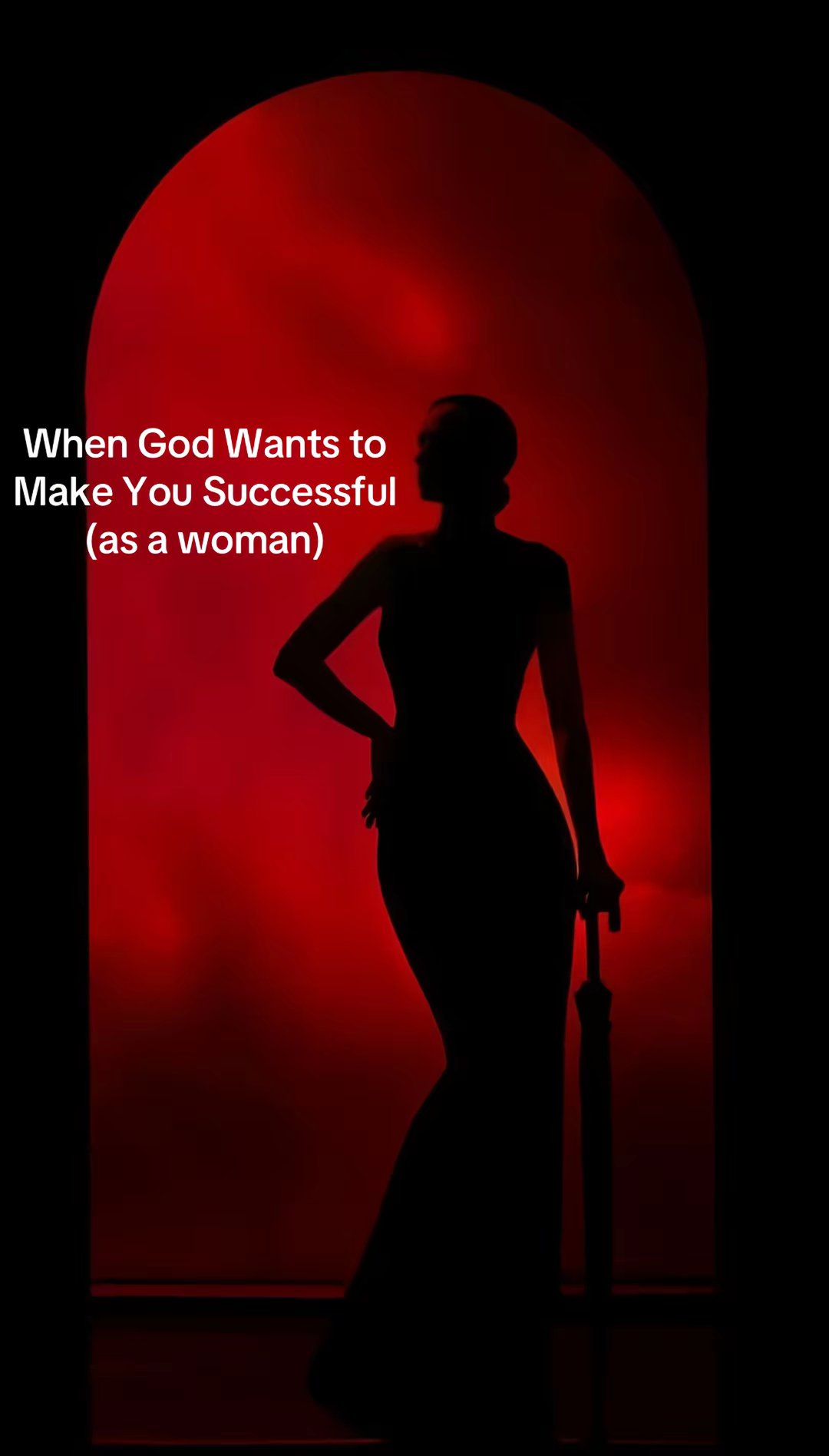 When God Wants to Make You Successful (as a woman)