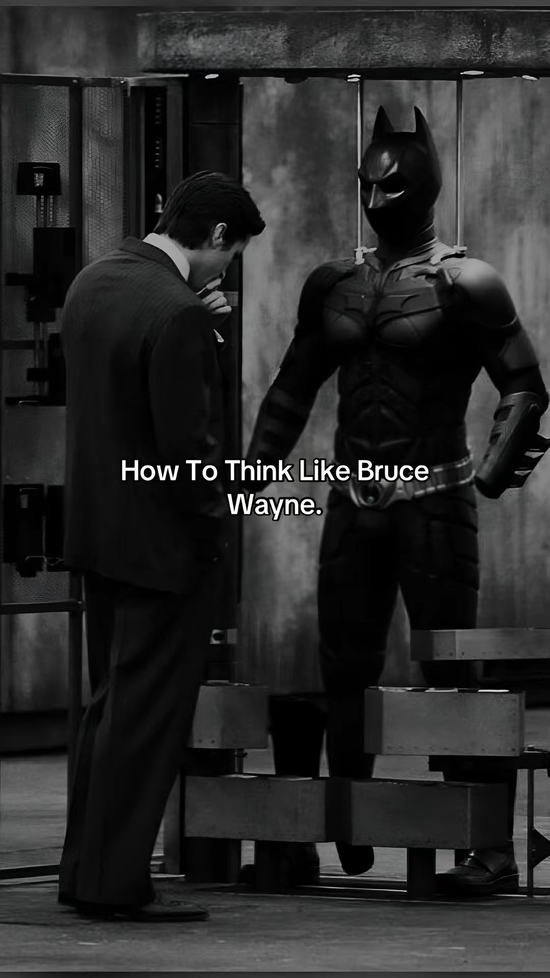 How To Think Like Bruce Wayne.