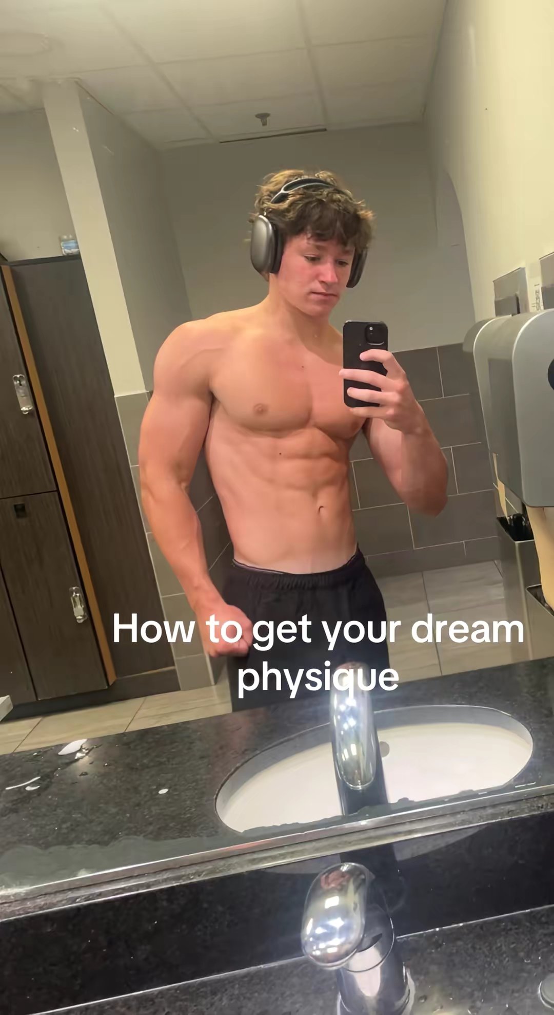 How to get your dream physique