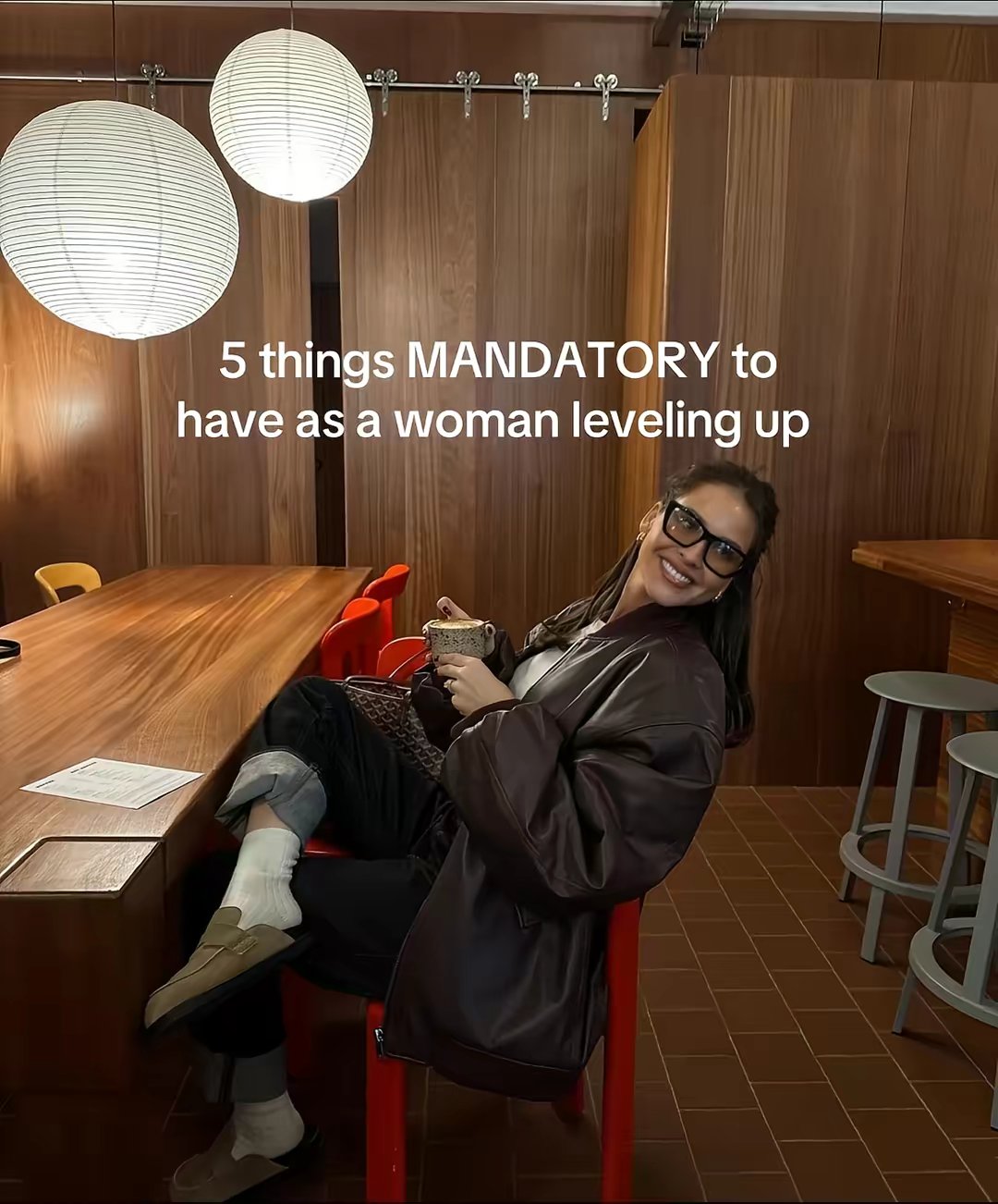5 things MANDATORY to
have as a woman leveling up