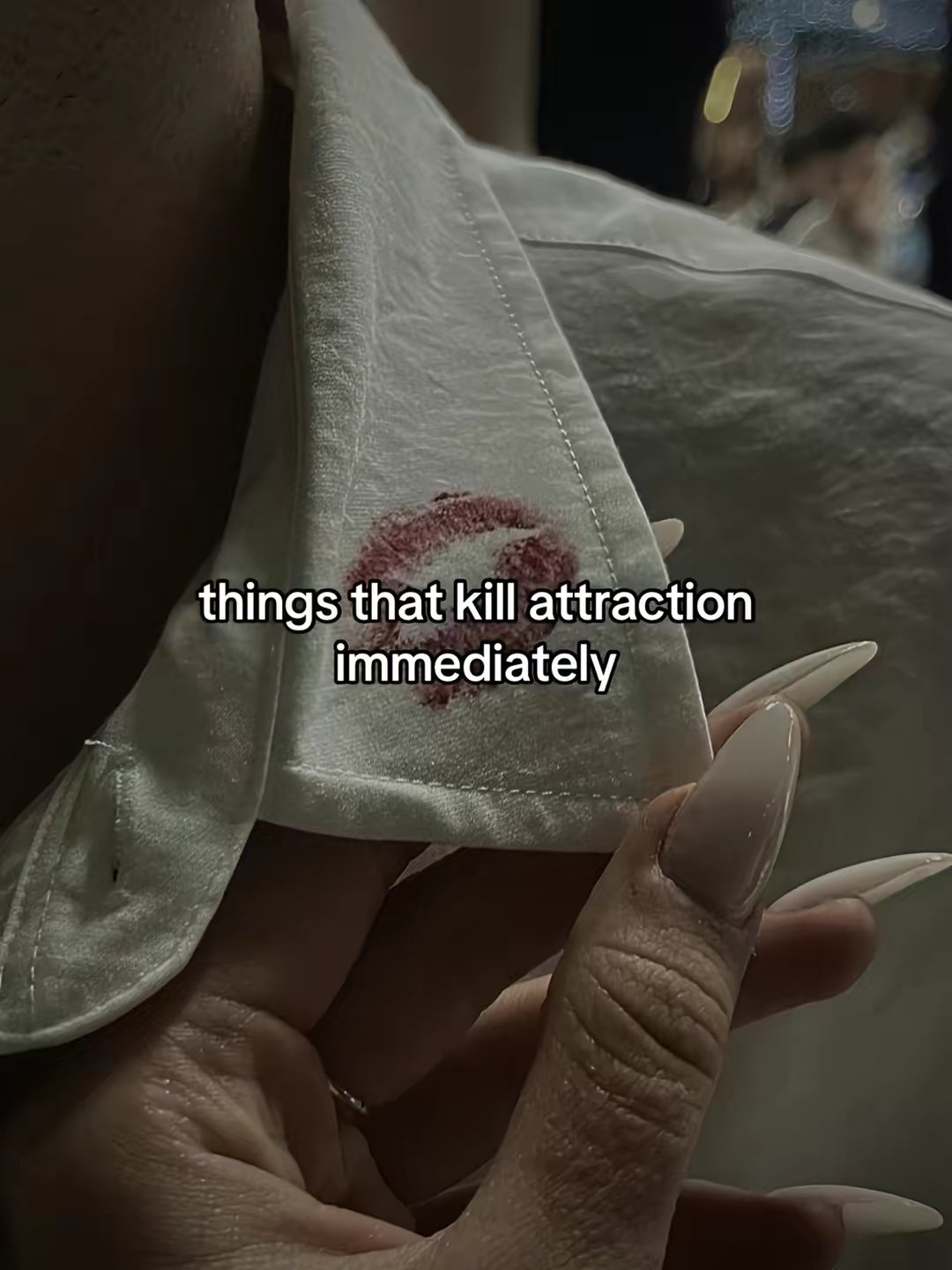 things that kill attraction immediately