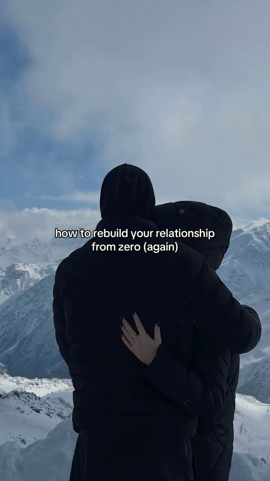 how to rebuild your relationship from zero (again)