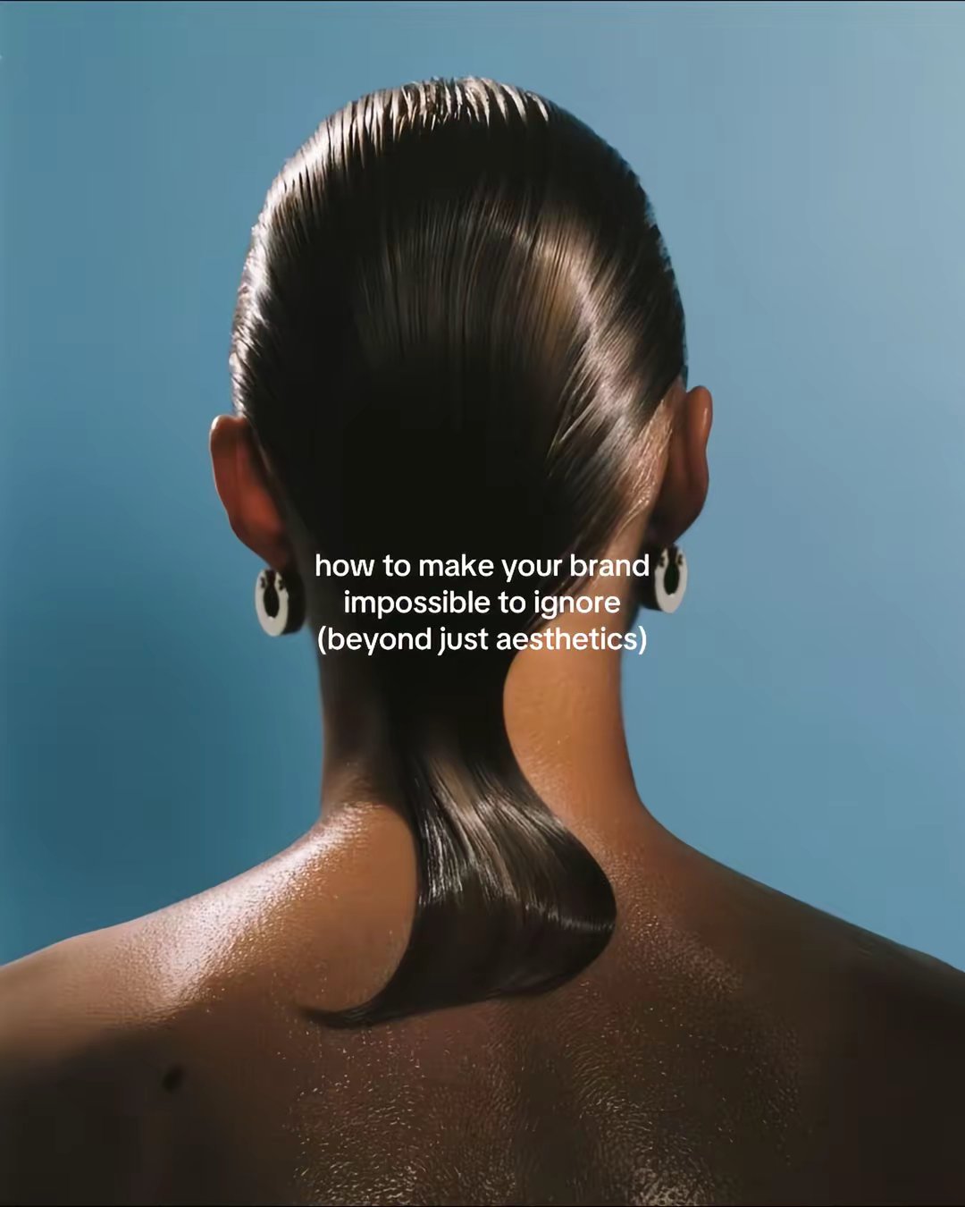 how to make your brand impossible to ignore (beyond just aesthetics)