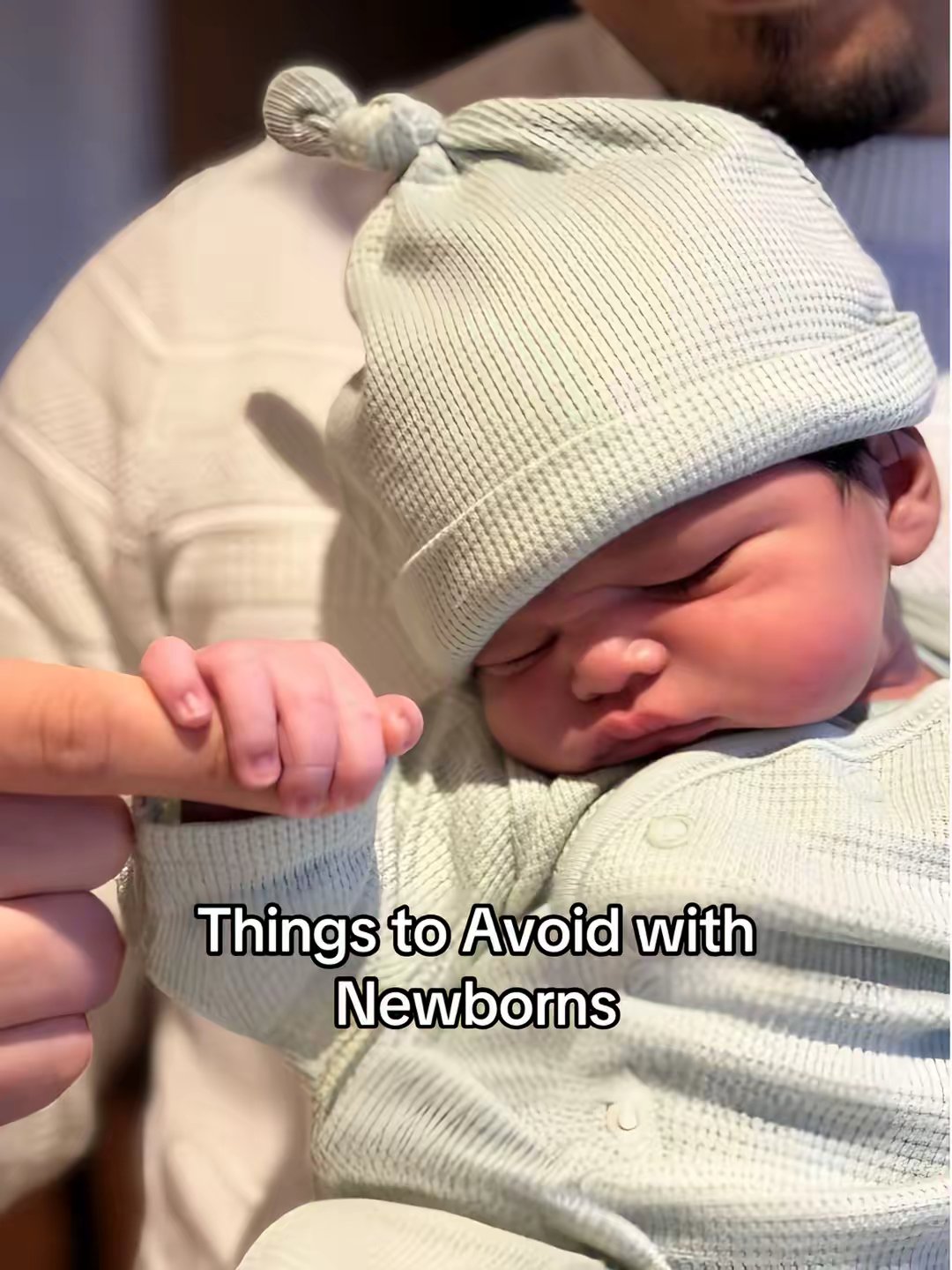 Things to Avoid with Newborns
