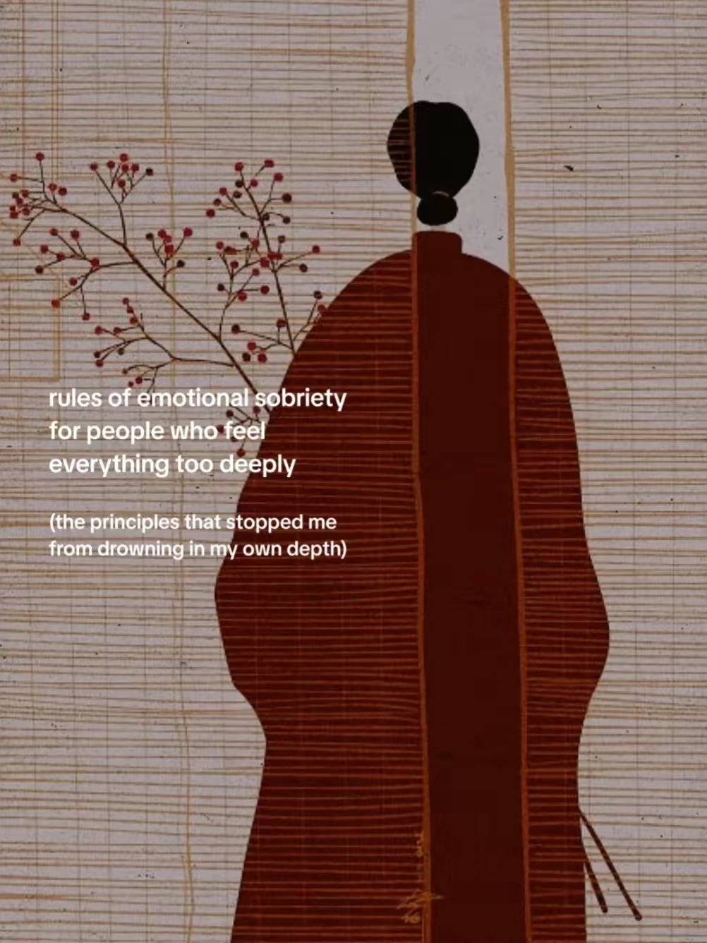 rules of emotional sobriety for people who feel everything too deeply
