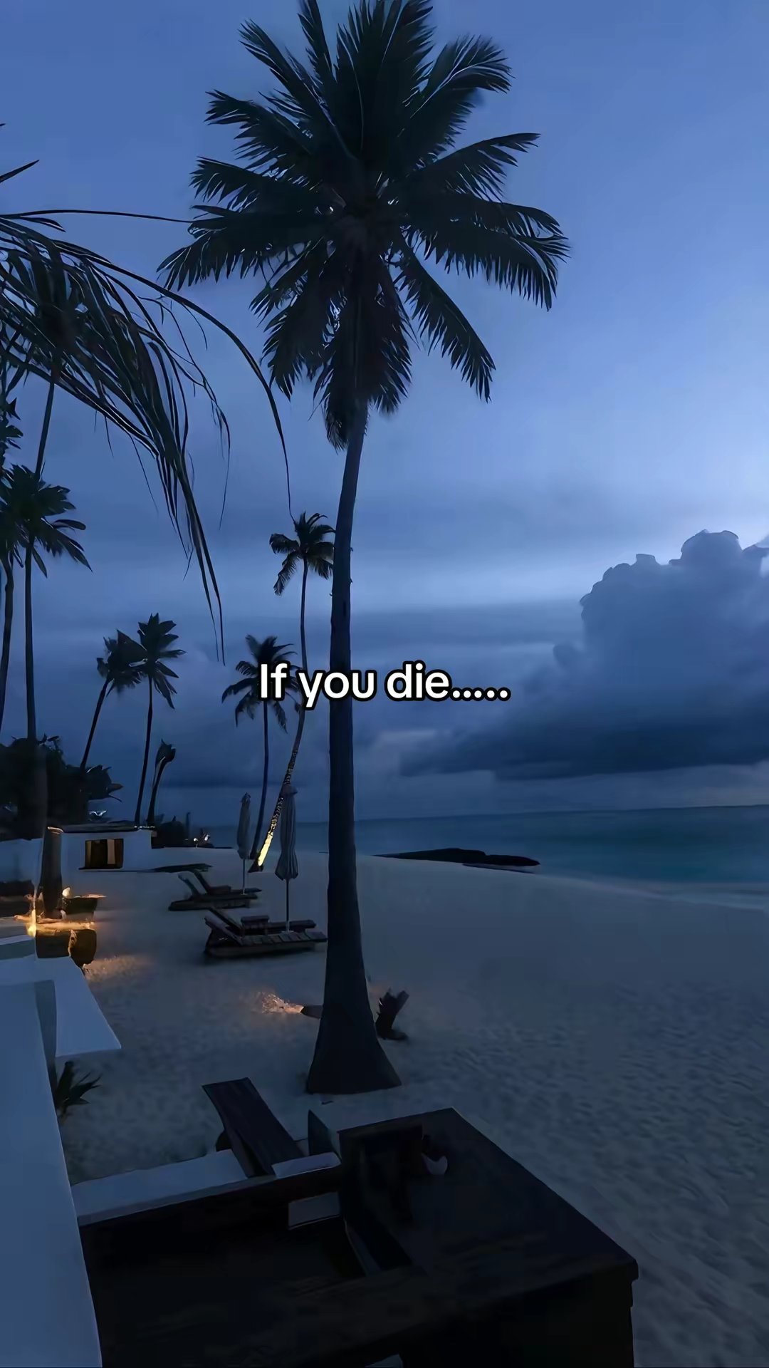 If you die.....