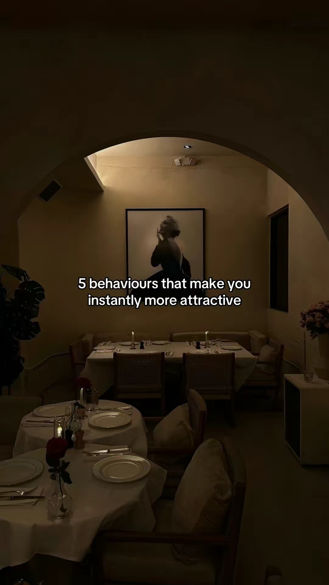 5 behaviours that make you instantly more attractive