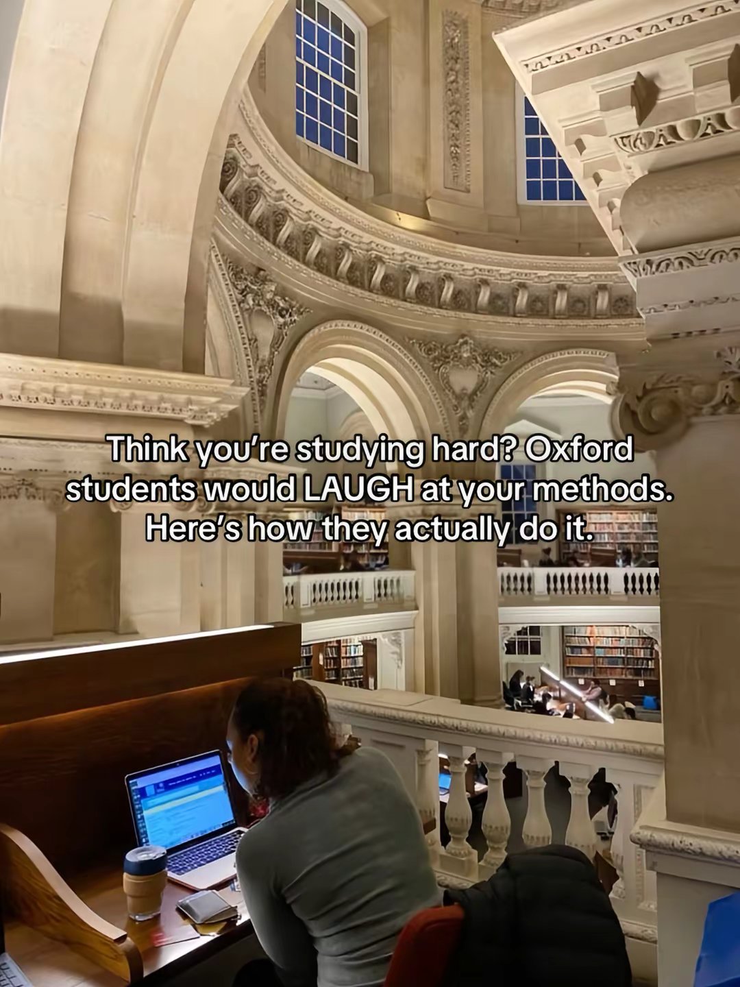 Think you're studying hard? Oxford students would LAUGH at your methods. Here's how they actually do it.