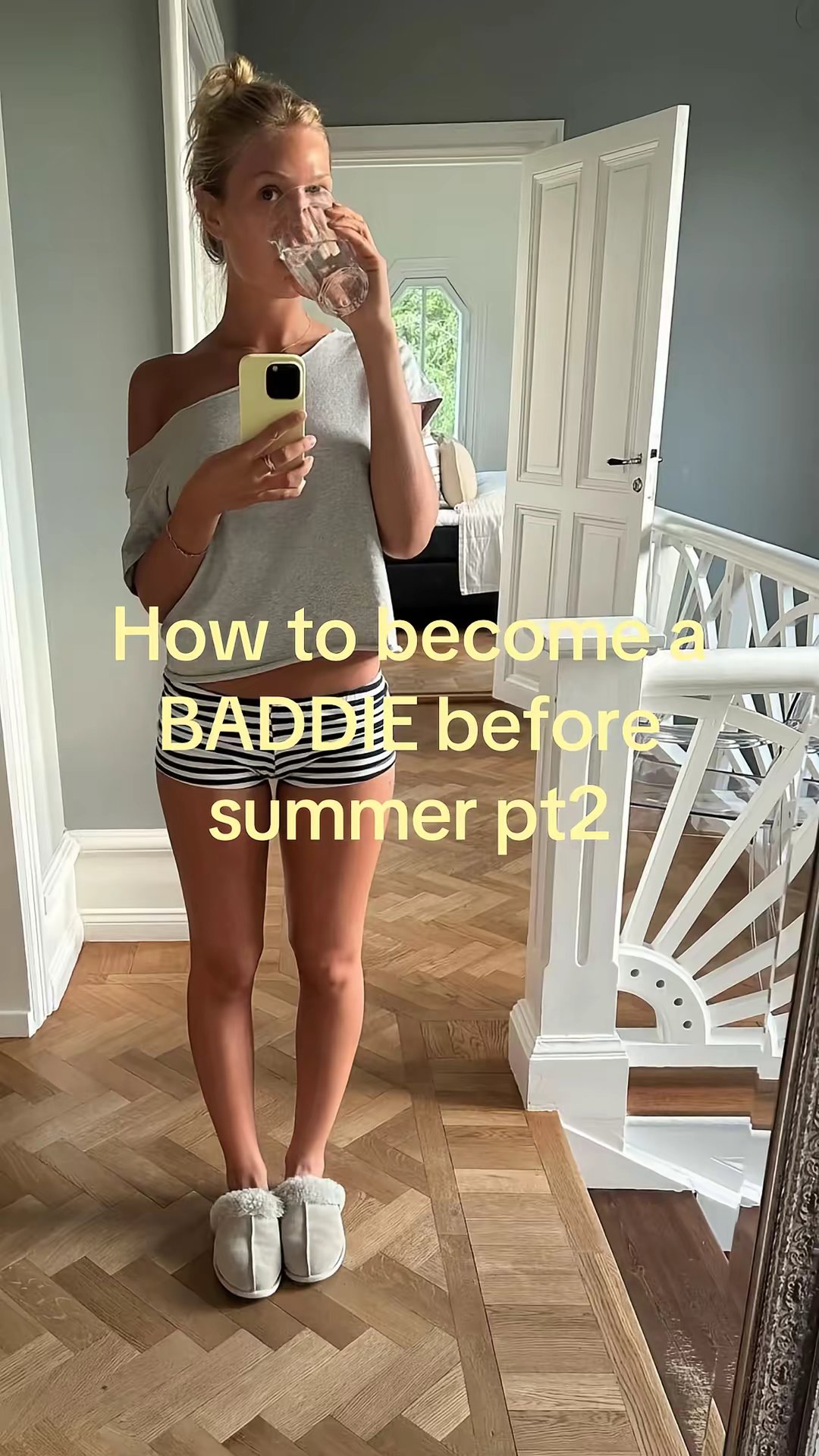 How to become a BADDIE before summer pt 2