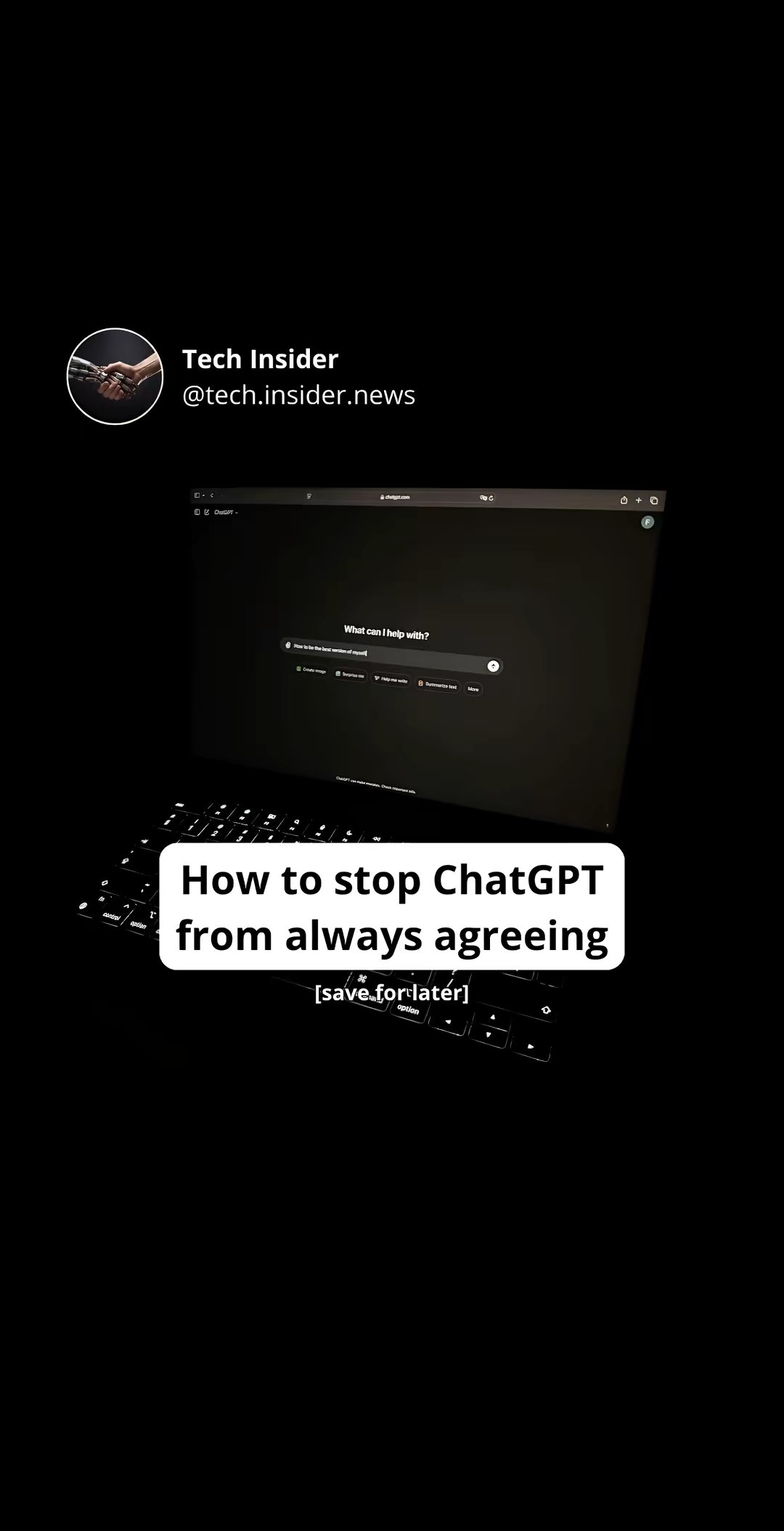 How to stop ChatGPT from always agreeing