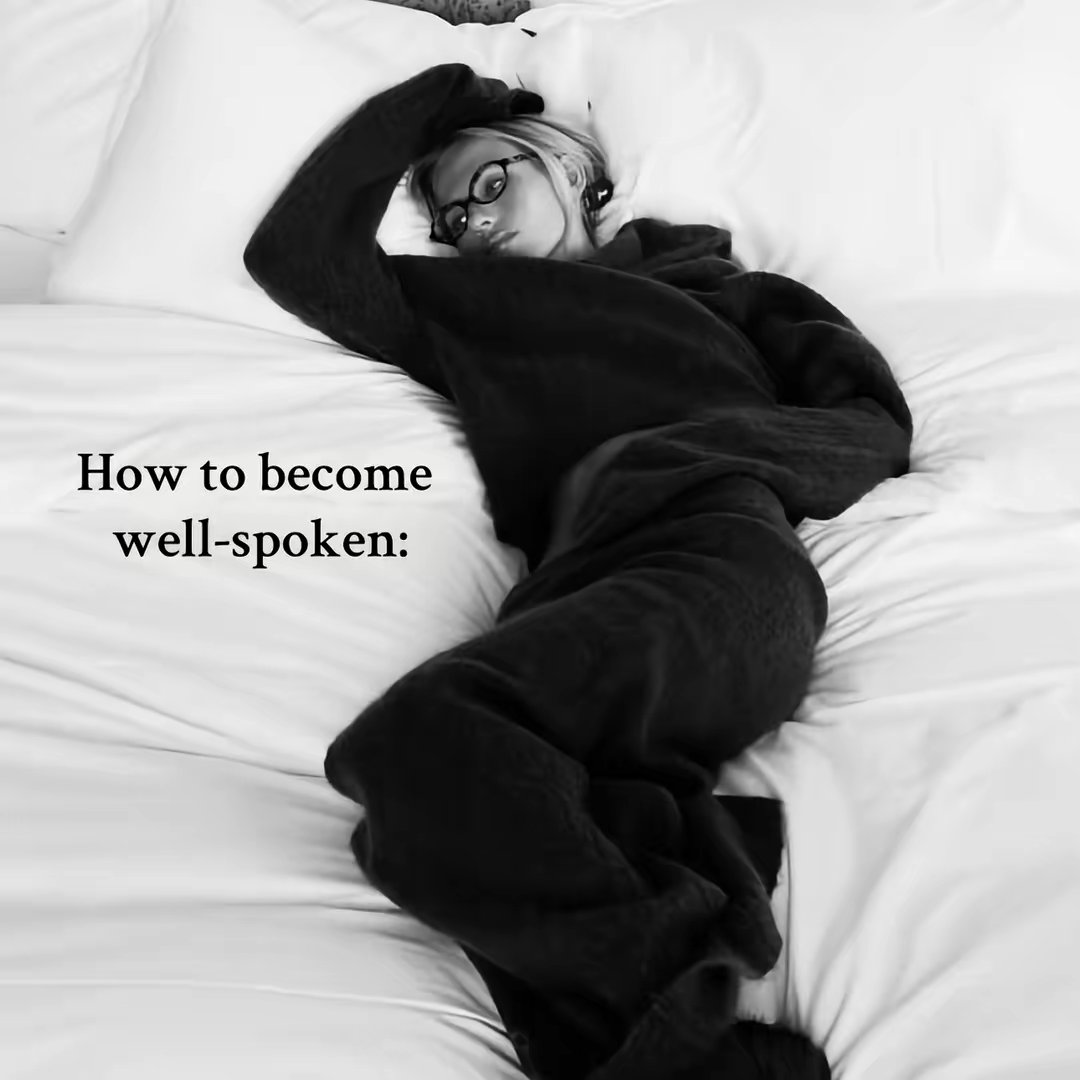 How to become well-spoken: