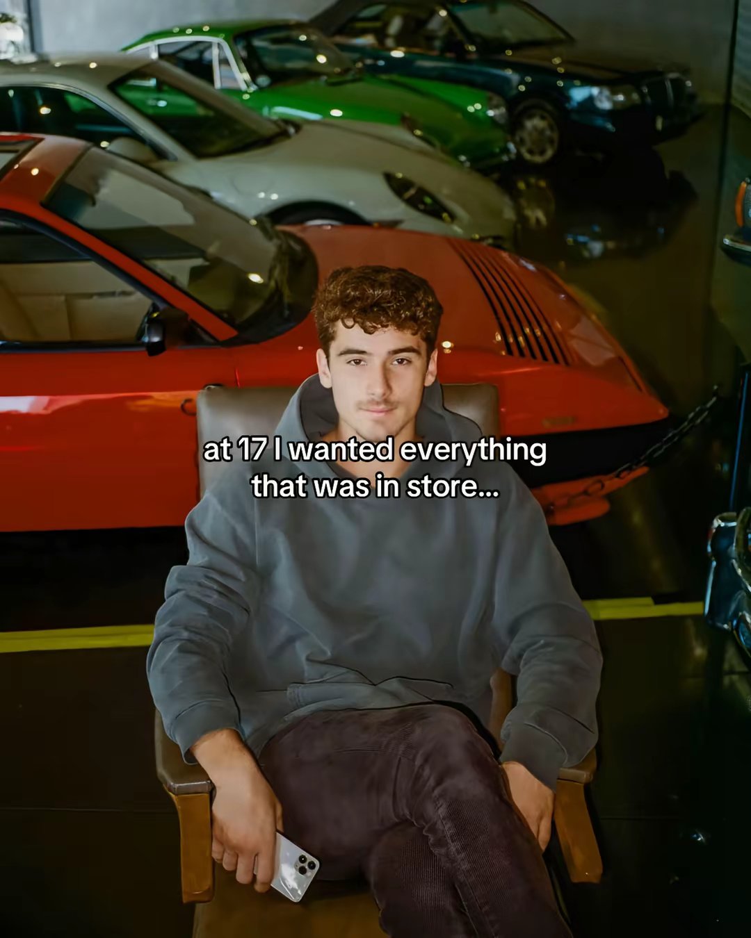 at 17 I wanted everything that was in store...