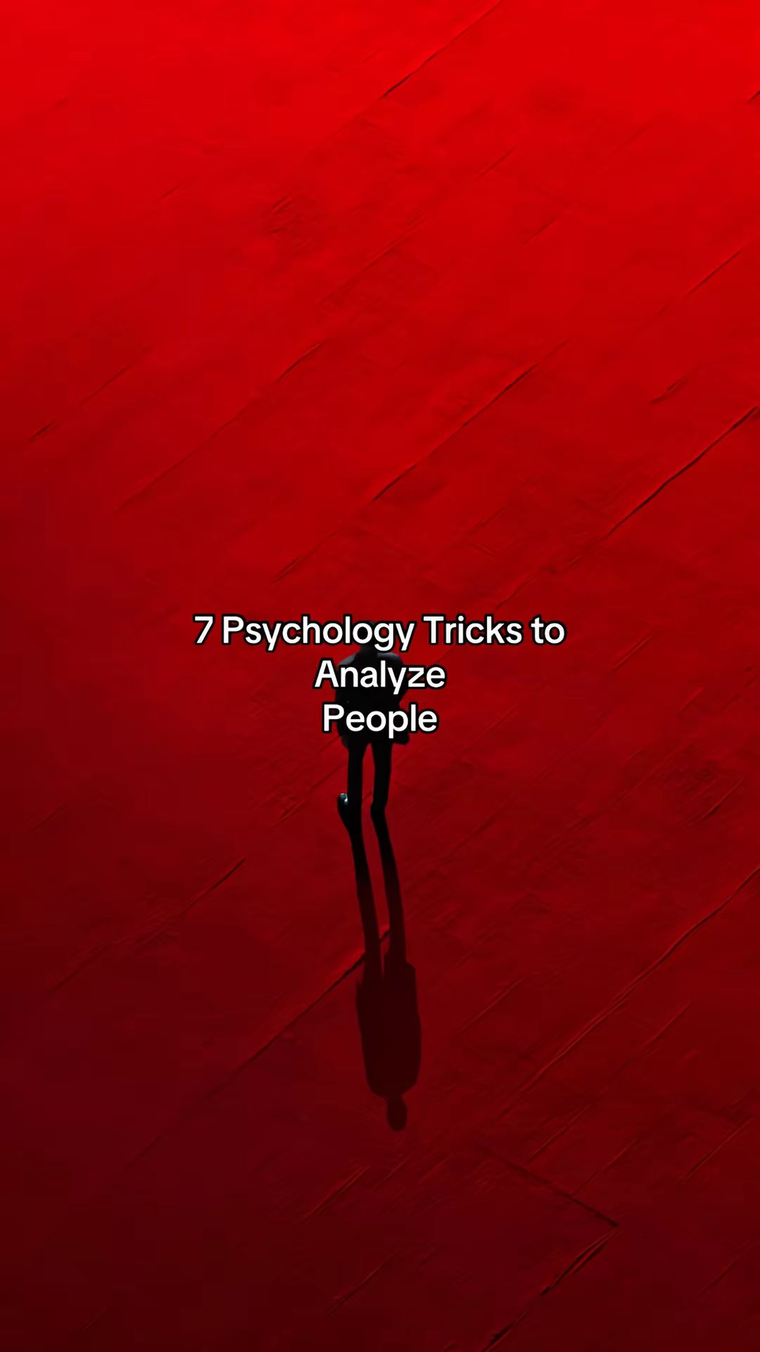 7 Psychology Tricks to Analyze People