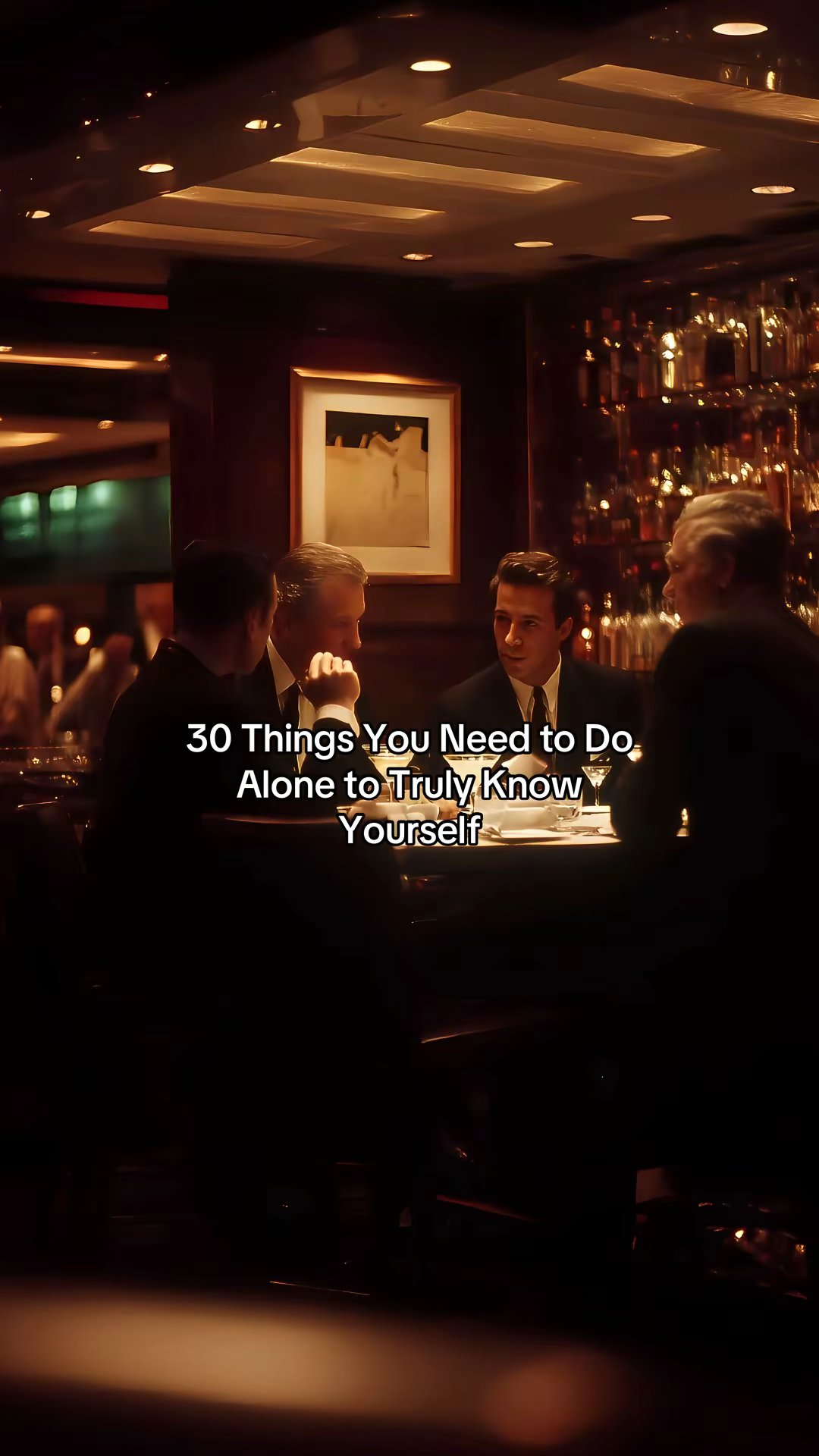 30 Things You Need to Do Alone to Truly Know Yourself